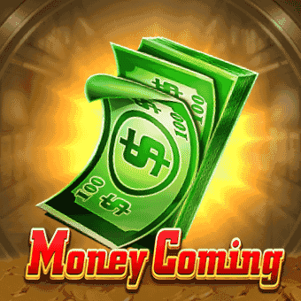 Money Coming - jili365 slot